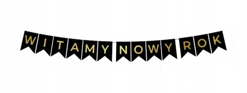 Baner girlanda na sylwestra czarny czarno złoty WITAMY NOWY ROK 12 x 16 cm